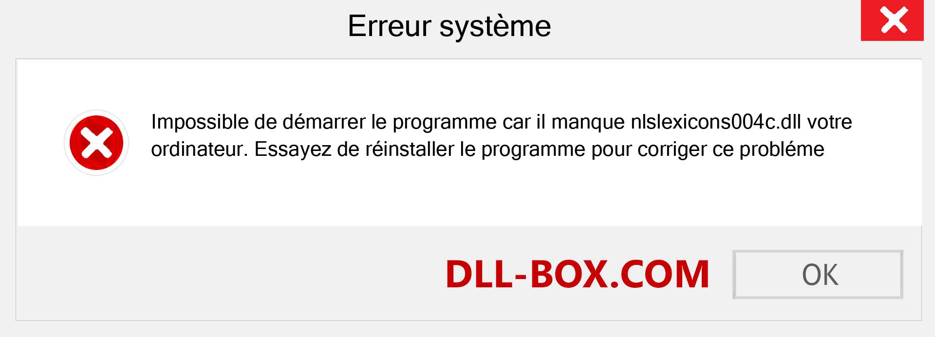 Le fichier nlslexicons004c.dll est manquant ?. Télécharger pour Windows 7, 8, 10 - Correction de l'erreur manquante nlslexicons004c dll sur Windows, photos, images